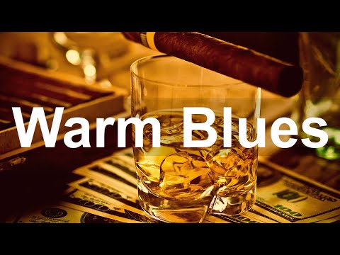 Warm Blues - Smooth and Smoky Blues & Rock Music