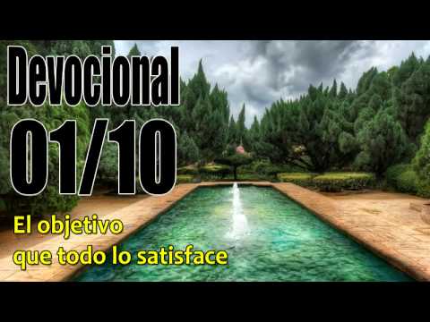El objetivo que todo lo satisface. Devocional John Piper solid joys 01/10