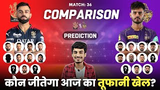 RCB vs KKR Honest Playing11 Comparison 2023 | Playing 11 | RCB vs KKR Predictions | Dr. Cric Point