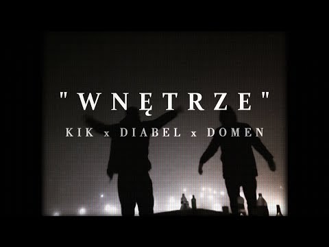 KIK x DIABEL16 x DOMEN16 -  WNĘTRZE