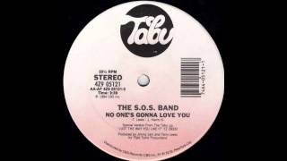 The S.O.S. Band - No One&#39;s Gonna Love You