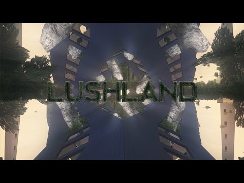 [DM] ZeeT v12 - Lushland