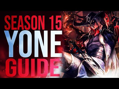 THE ULTIMATE SEASON 15 YONE GUIDE | NEW BUILDS, COMBOS, RUNES, ALL MATCHUPS