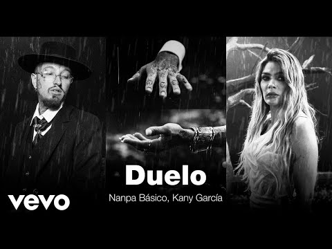 Duelo Feat Kany Garcia - Nanpa Basico