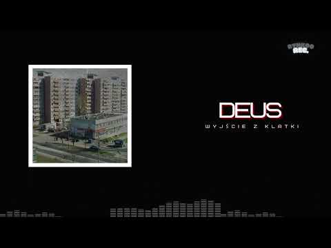 Deus - Wyjście z klatki