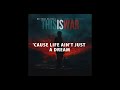This Is War Feat Richard Farrell