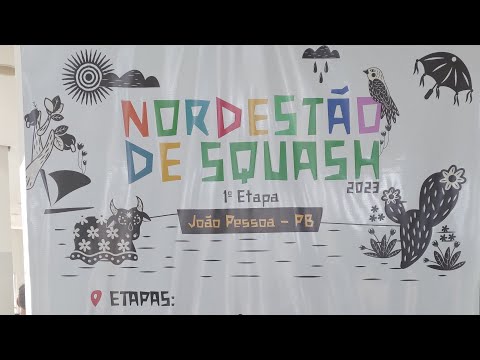 NORDESTÃO DE SQUASH 2023 ETAPA JOÃO PESSOA - ACADEMIA VIVA SQUASH