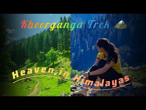 Kheerganga Trek 🏔️♨️ | Trek to Heaven in Himachal | This Trek Changed Me | First Experience 