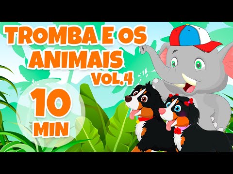 Tromba e os Animais Vol. 4 - Giramille 10 min | Desenho Animado Musical
