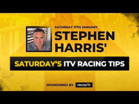 Stephen Harris' Saturday ITV racing tips Saturday 17th January