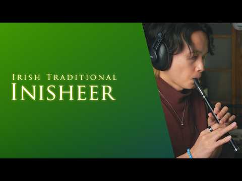 Inisheer (Inis Oírr) - Irish Slow Air - Celtic Tin Whistle Performance