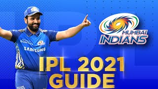 Mumbai Indians: IPL 2021 Guide