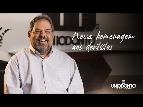 Nossa homenagem aos dentistas - Sérgio