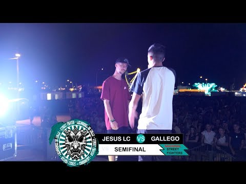 JESUS LC vs GALLEGO | SEMIFINAL | NACIONAL STREETFIGHTERS