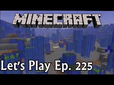 Minecraft Let's Play Ep. 225- Channel Update