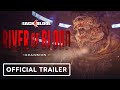 Back 4 Blood - Official Expansion 3: River of Blood Launch Trailer