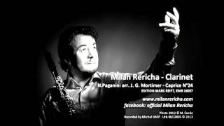 Milan Rericha - Clarinet, N.Paganini arr. J. G. Mortimer - Caprice N°24