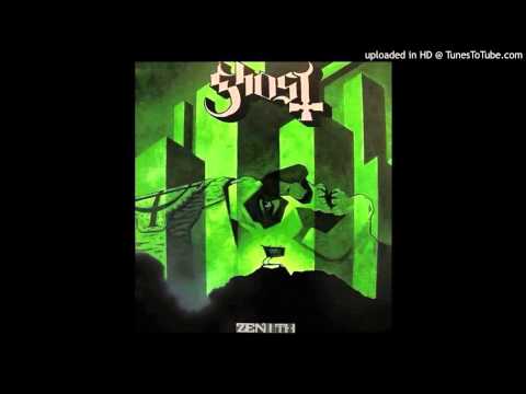 Ghost - Zenith (Bonus Track) HQ