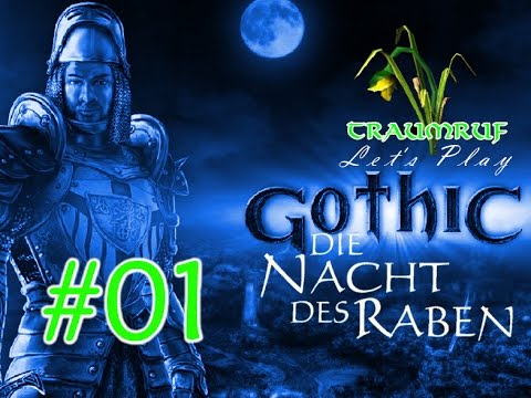 Let's Play Gothic II: Die Nacht des Raben #01: In neuem Glanz