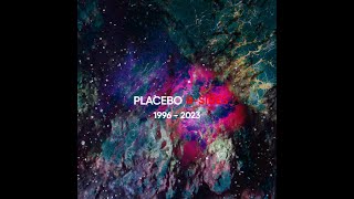 2.Placebo  The Ballad of Melody Nelson 2023