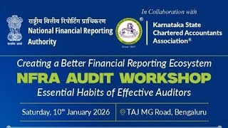 NFRA Audit Workshop, Bengaluru 10.01.2026 – Essential Habits of Effective Auditors