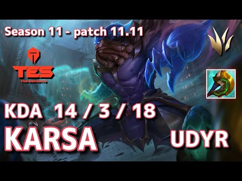 【韓国サーバー/M1】TES Karsa ウディア(Udyr) VS ケイン(Kayn) JG - Patch11.11 KR Ranked【LoL】
