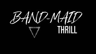 Download lagu BAND-MAID / Thrill (guitar backing track) Vocal mp3
