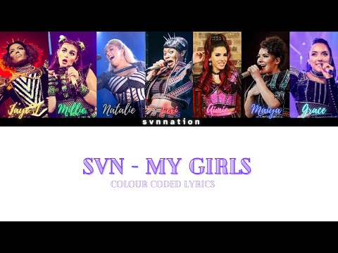 SVN - 'My Girls' Lyrics (Colour Coded Lyrics)