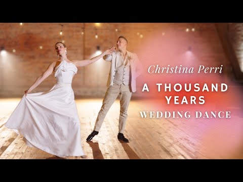 A Thousand Years - Christina Perri // Wedding First Dance Choreography / Version 2 - WITH LIFTS