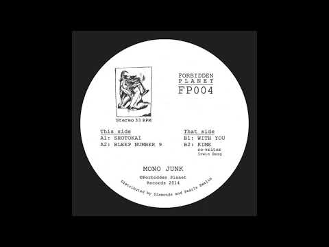 Mono Junk - With You [FP004]