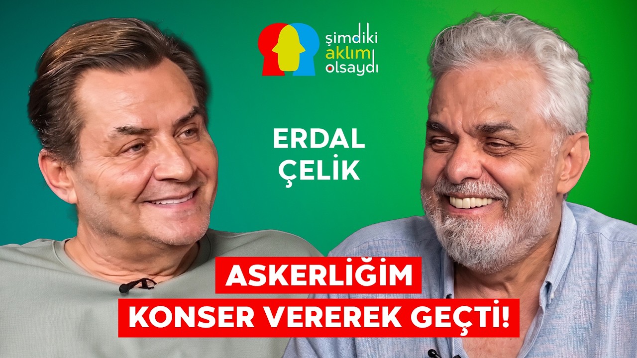 ERDAL ÇELİK "KEMAL SUNAL HİÇ GÜLMEZDİ!"