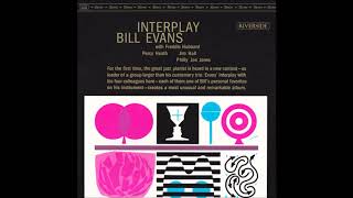 Bill Evans - Interplay (1963) (Full Album)