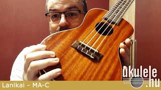 Video thumbnail for Lanikai MA-C koncert méretű ukulele by Gáll Tamás