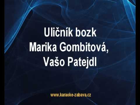 Uličník bozk - Marika Gombitová, Vašo Patejdl Karaoke tip