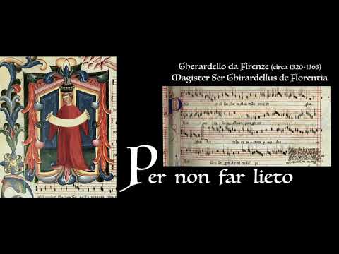 Gherardello da Firenze ___ Per non far lieto