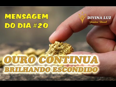 SEJA OURO E CONTINUA BRILHANDO MESMO ESCONDIDO - Mensagem do Dia #20 #shorts