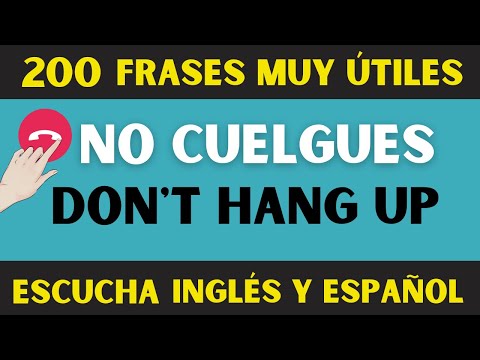 200 Frases Fáciles Para Poder Conversar en Inglés~Aprende Ingles Oyendo