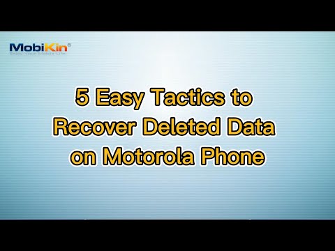 5 Easy Tactics to Recover Deleted Data on Motorola Phone