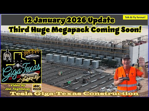 Cortex 2 Chillers & Big Deliveries, Megapack #3 Supports. 12 Jan 2026 Giga Texas Update (09:55 AM)
