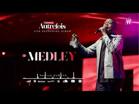 Patrick Kubuya - Medley