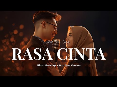 Rasa Cinta - Rinto Harahap | Pop Jazz Cover Elegant & Syahdu