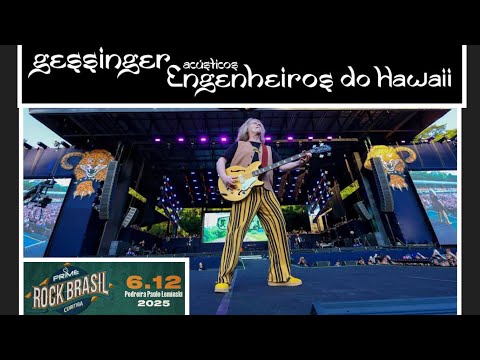 Show completo-Prime Rock Brasil Curitiba PR 2025. Acústicos Engenheiros do Hawaii Gessinger