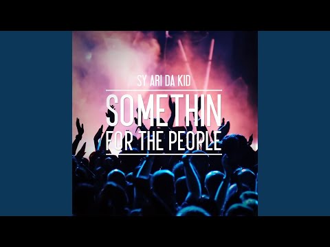 Somethin for the People