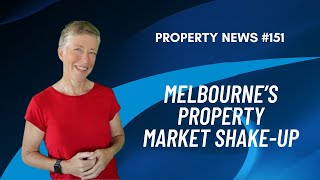 Melbourne Property Market Shake Up