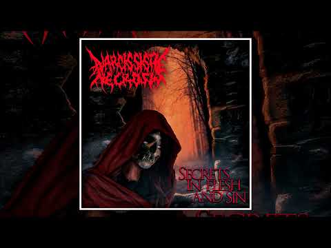 Narcissistic Necrosis - Secrets In Flesh And Sin (2021)