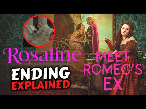 Rosaline Ending Explained | Recap & Breakdown