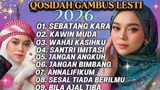 Download lagu LESTI KOLEKSI TERMAHALL 2026 QOSIDAH GAMBUS MODERN ‼️MERDU PENYEJUK HATI KALIAN WAJIB DENGARKAN  mp3