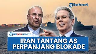 Ketua Parlemen Iran Tantang AS Perpanjang Blokade hingga 30 Hari, Tak Mempan Lumpuhkan Ekonomi