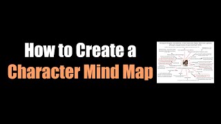 How to Create a Character Mindmap
