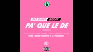 Bad Bunny - Pa&#39; que le de (Remix) 🔥🔥🔥